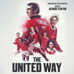 George Fenton - The United Way (Original Soundtrack)  CD